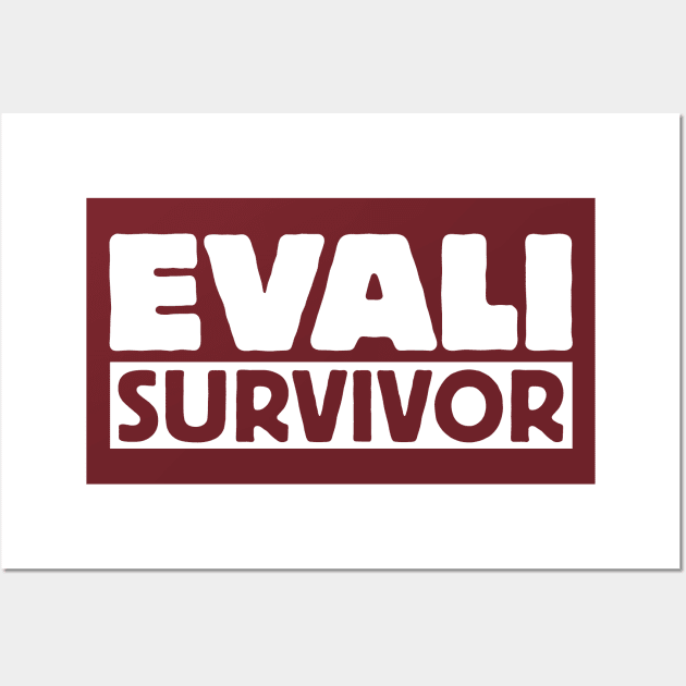 EVALI Survivor Wall Art by MotiviTees